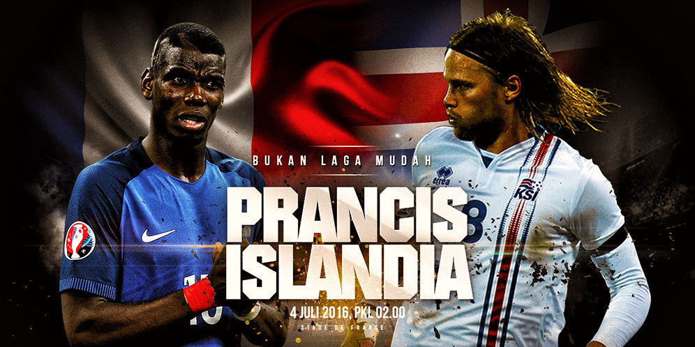 Prediksi Skor Laga Terakhir Prancis vs Islandia 4 Juli 2016